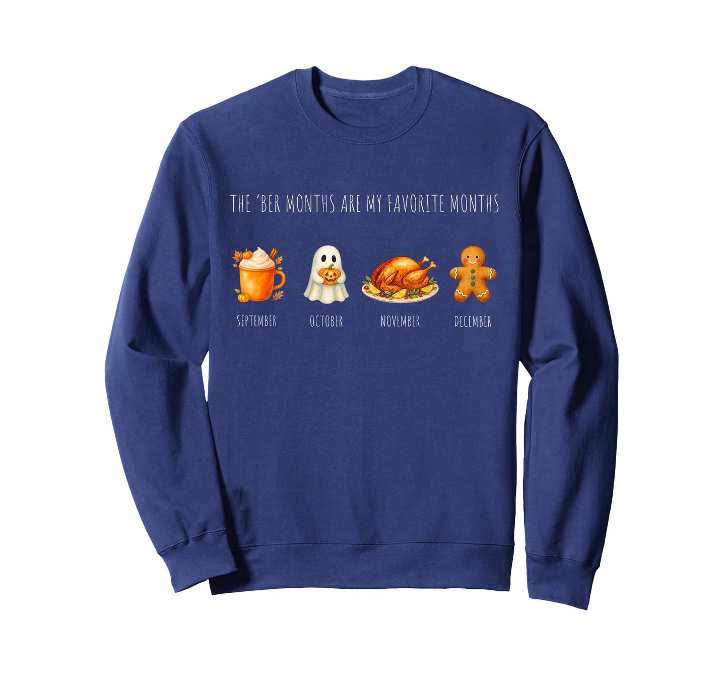BER Months are My Favorite Months | Fall Winter Design T-Shirt