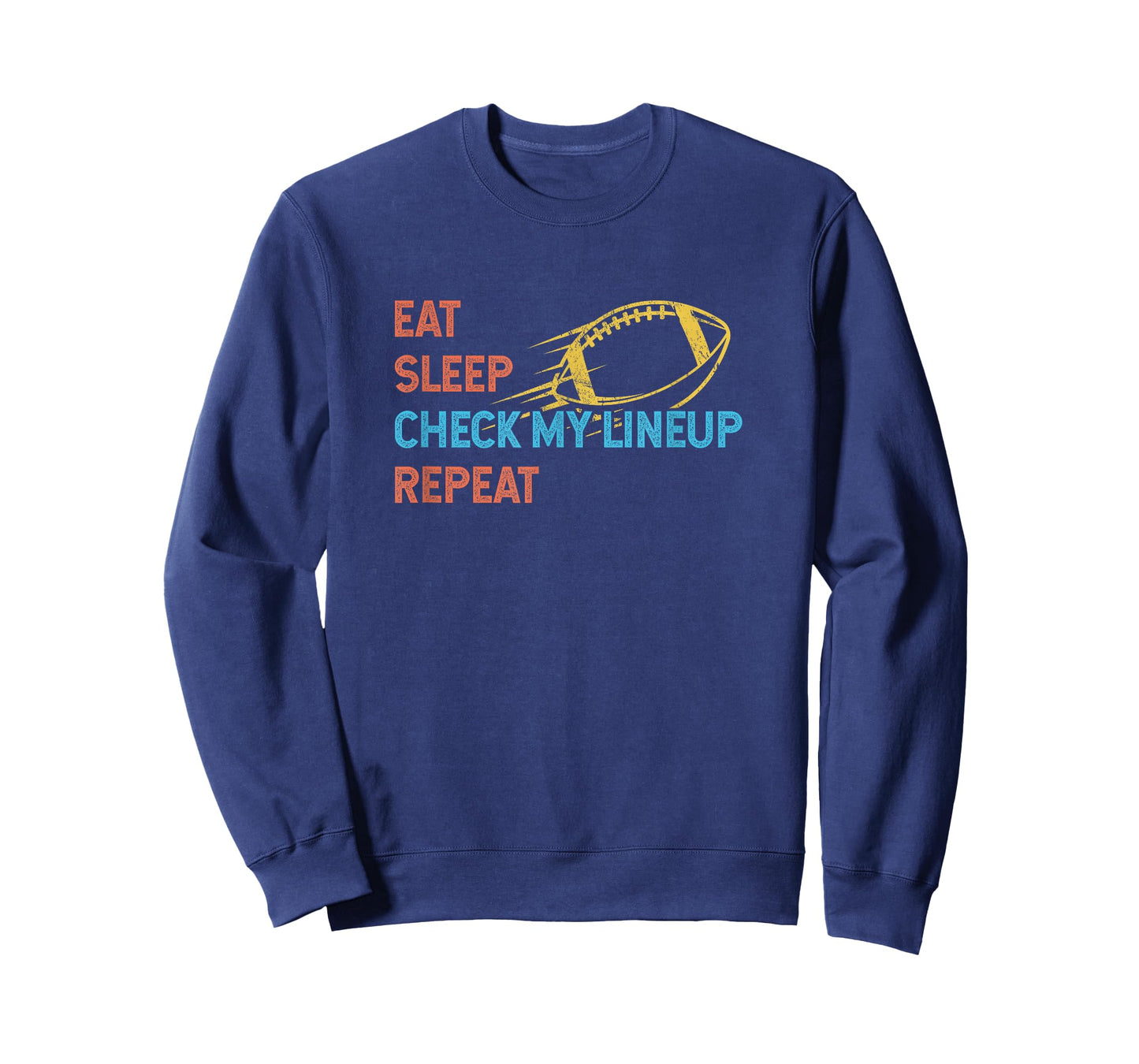 Eat Sleep Check My Lineup Repeat Fantasy Football T-Shirt