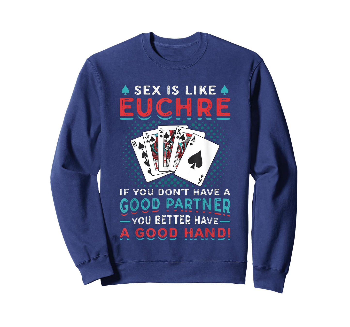 Euchre Partner Good Hand Funny Euchre Player T-Shirt