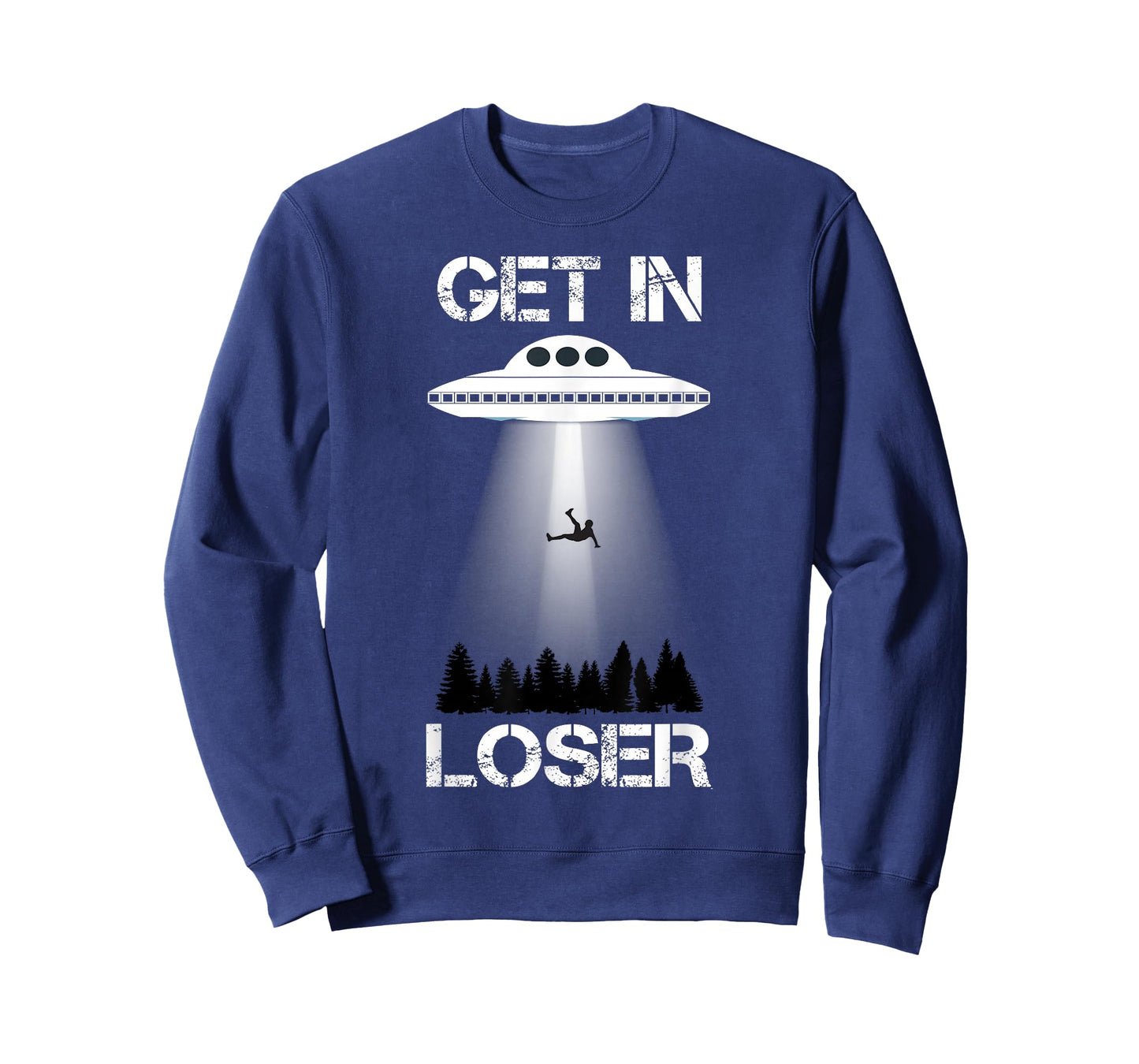 Get In Loser Alien Abduction Shirt UFO Tee Shirt T-Shirt