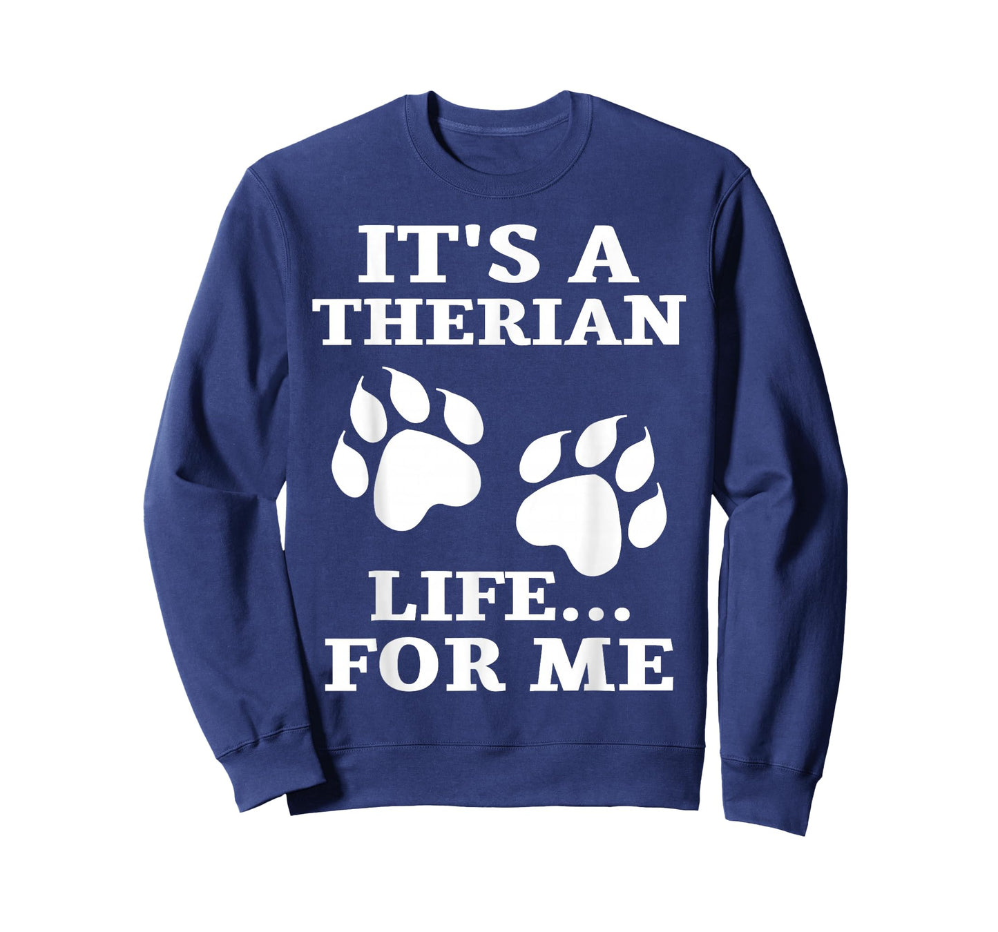 It's A Therian Life For Me Alter WolfKin Otherkin Therian T-Shirt