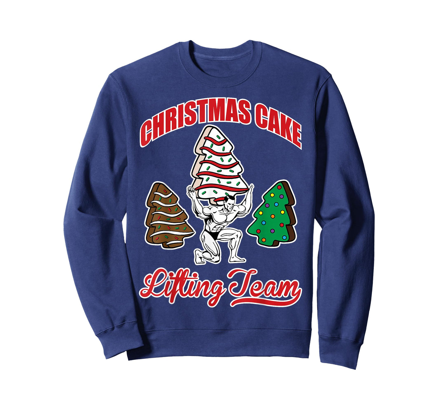 Christmas Cake Lifting Team Funny Gym Fitness Weightlifting T-Shirt