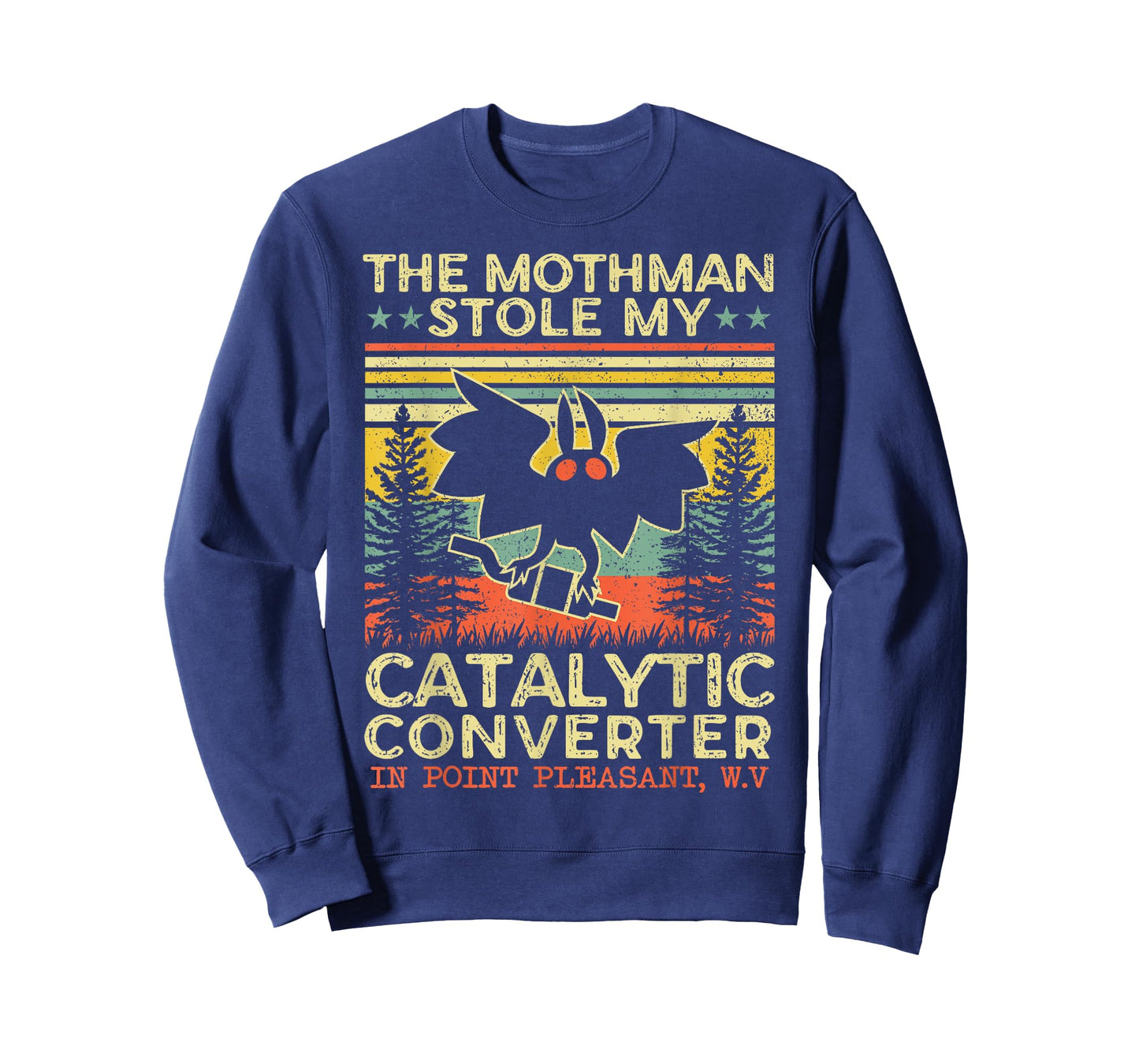 Funny Mothman Stole My Catalytic Converter Vintage Mothman T-Shirt