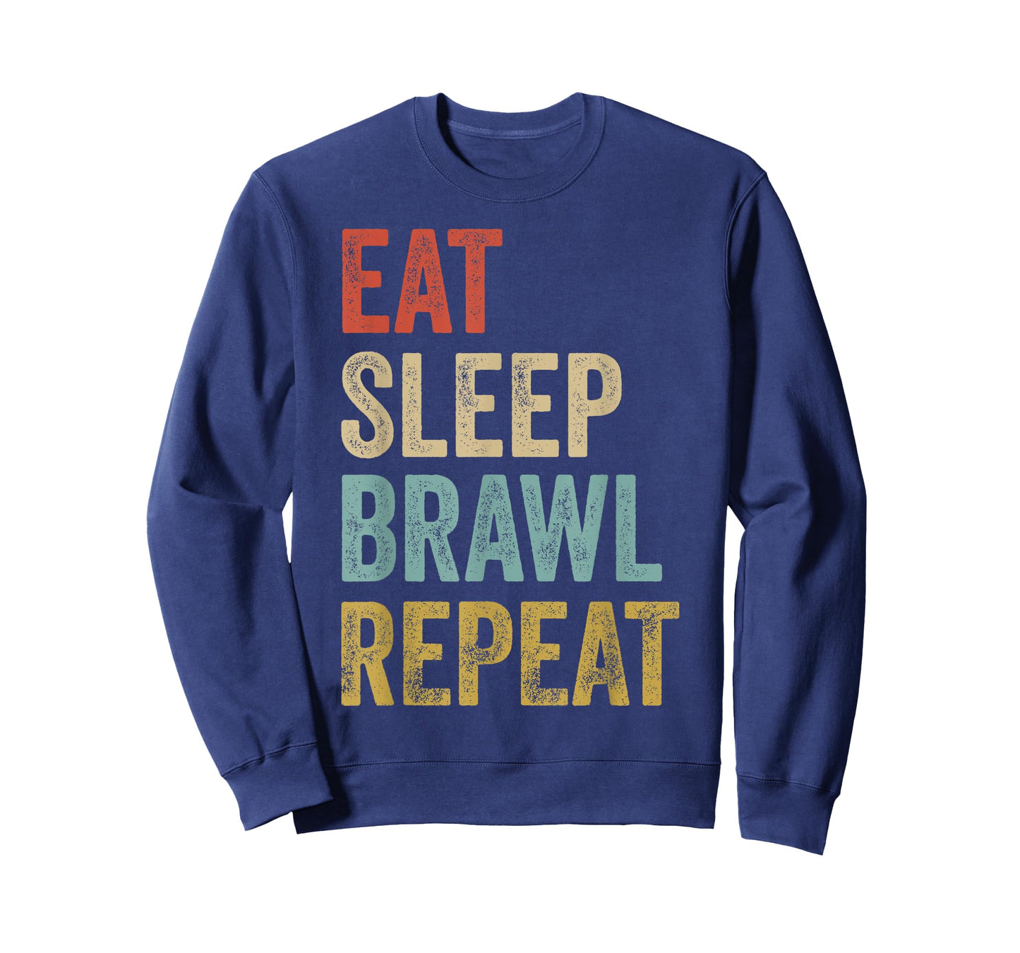 Eat Sleep Brawl Repeat Brawler Funny Video Gamer T-Shirt