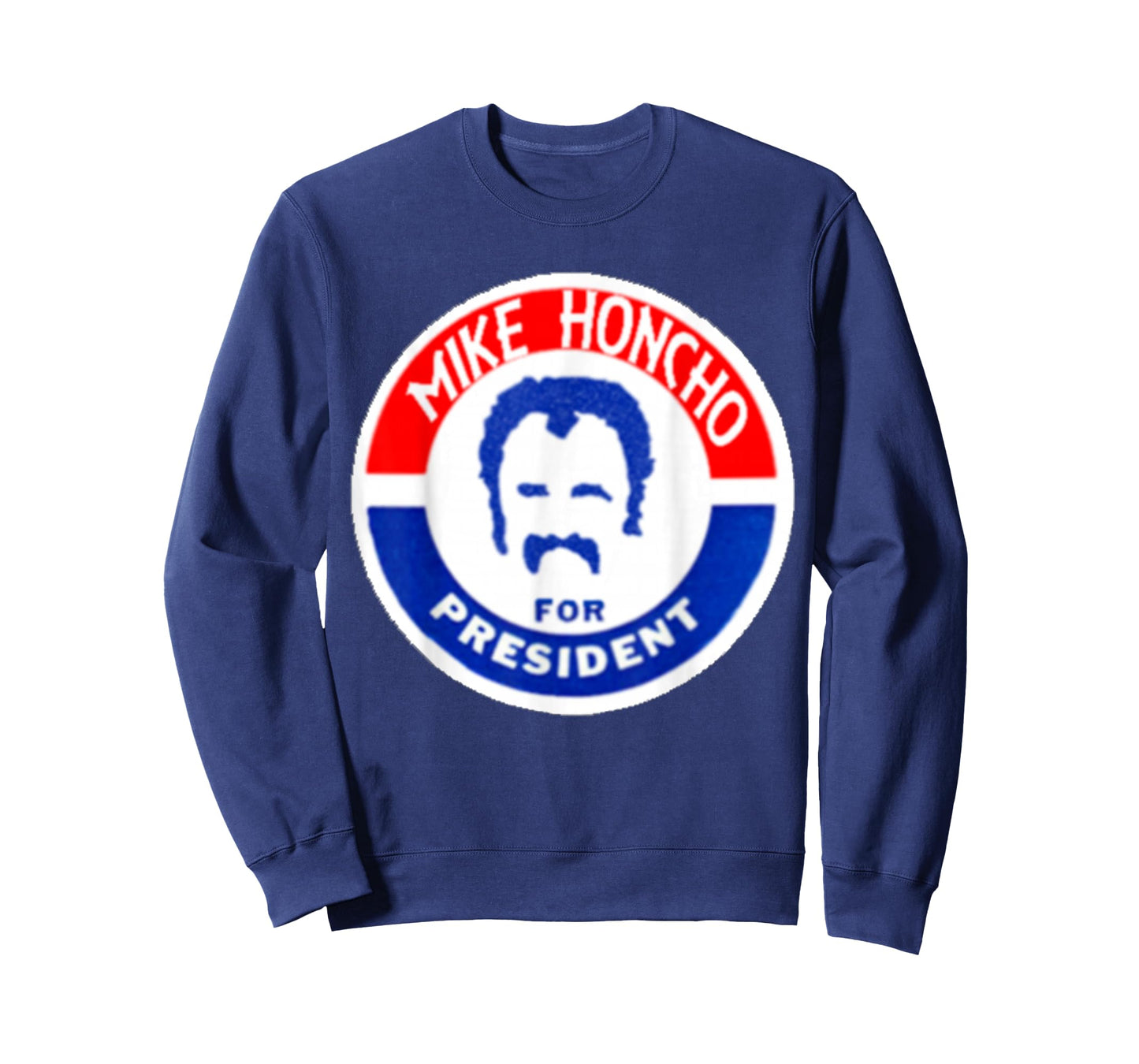 MIKE HONCHO Nights for President T-Shirt