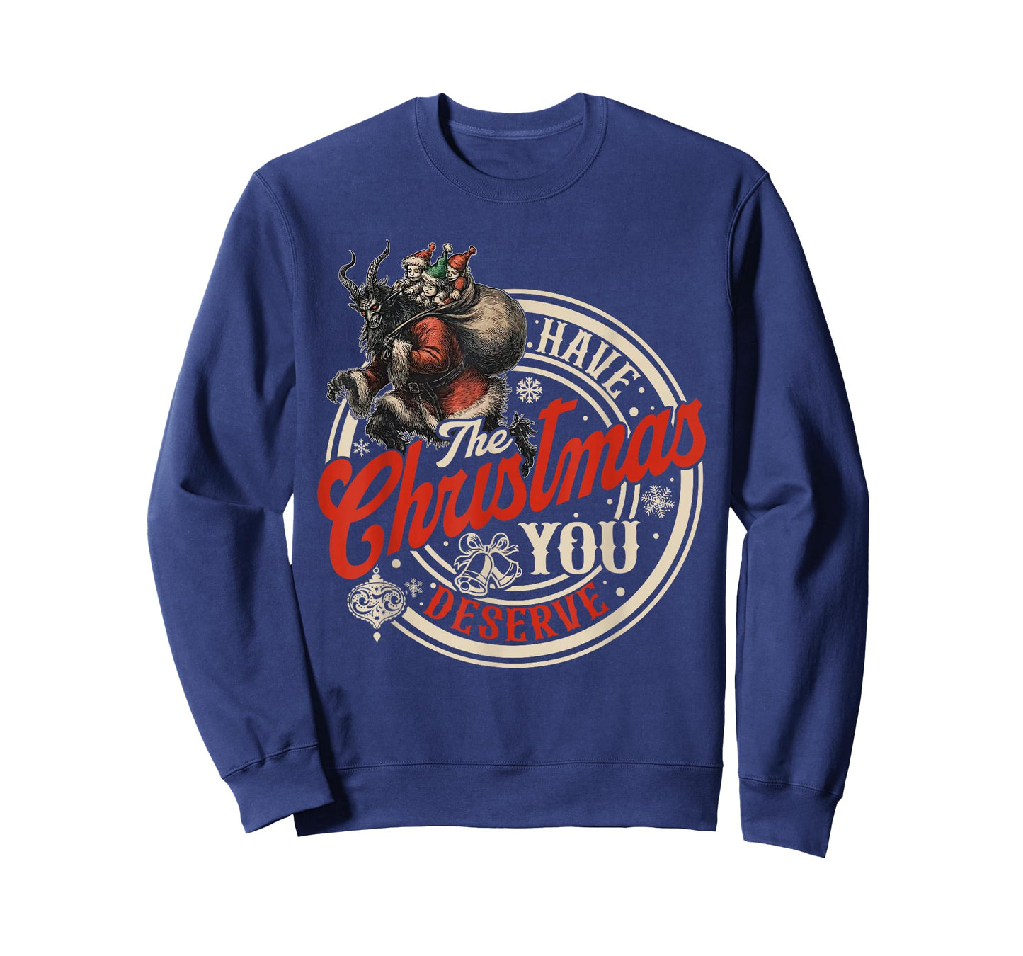 Retro Have The Christmas You Deserve Dark Humor Krampus Xmas T-Shirt