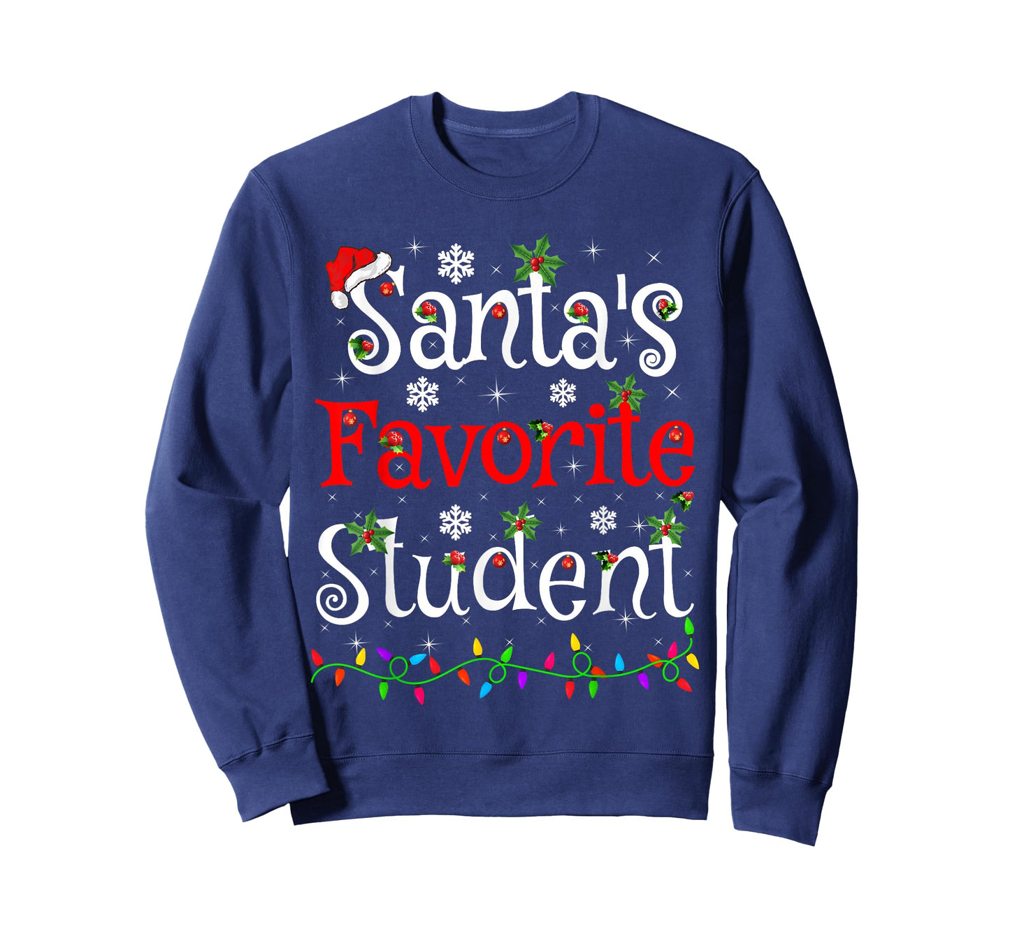 Santa Favorite Student Christmas Family Lights Funny Xmas T-Shirt