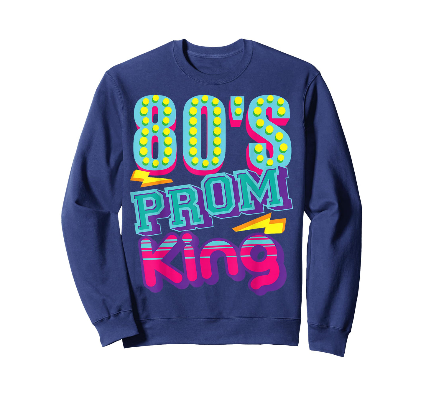 80's Prom King | Funny Disco Throwback Nostalgic Gift T-Shirt