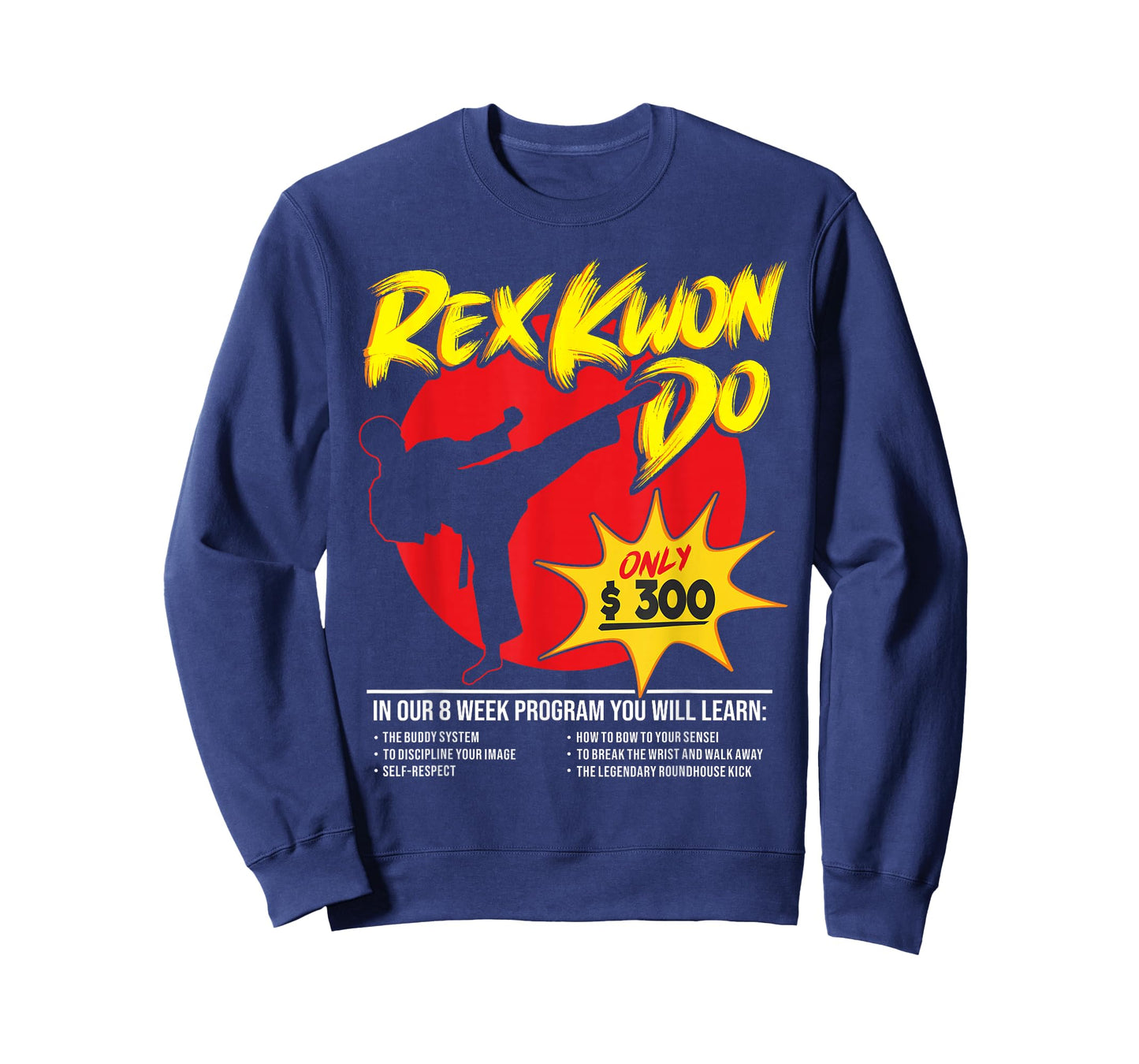 Rex Kwon Do - 8 Week Program Martial Arts T-Shirt