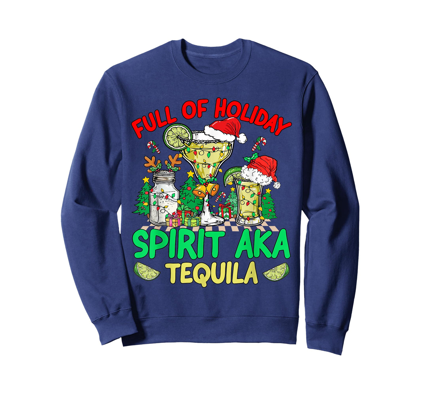 Full Of Holiday Spirit Aka Tequila Three Amigos Christmas T-Shirt