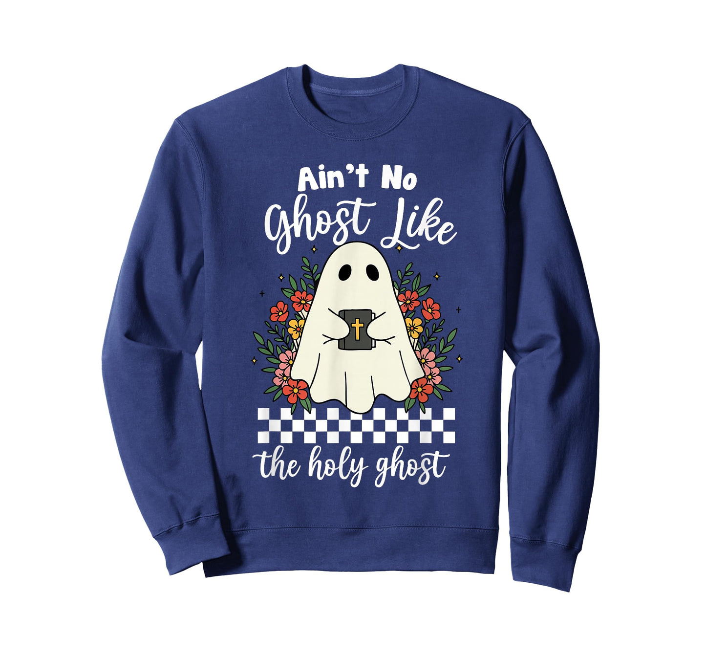 Ain't No Ghost Like The Holy Ghost Jesus Christian Halloween T-Shirt
