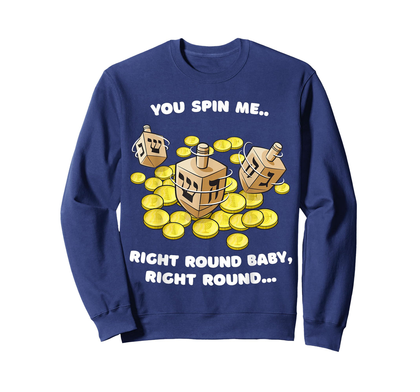 Funny Jewish Tshirt Dreidel Spin Me Round Cute Hanukkah T-Shirt