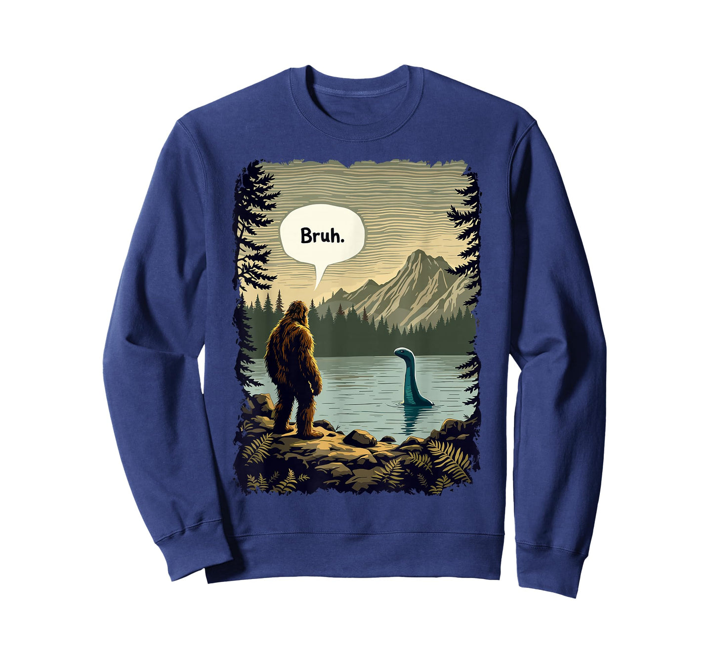 Funny Introvert Bigfoot Sasquatch Loch Ness Monster Bruh T-Shirt