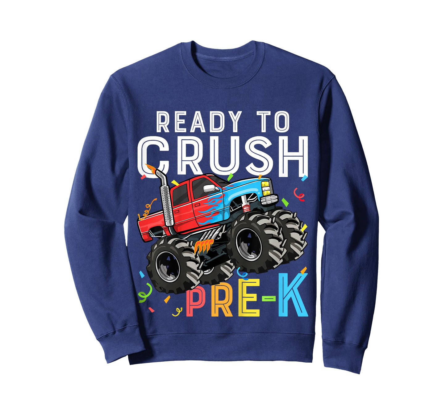 Ready To Crush Pre-K First Day of Preschool Monster Truck T-Shirt