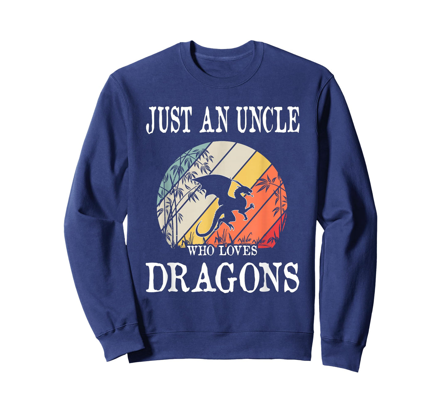 Just An Uncle Who Loves Dragons T-Shirt