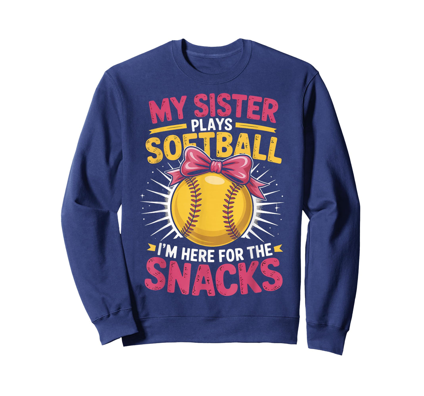My Sister Plays Softball I'm Here For The Snacks T-Shirt