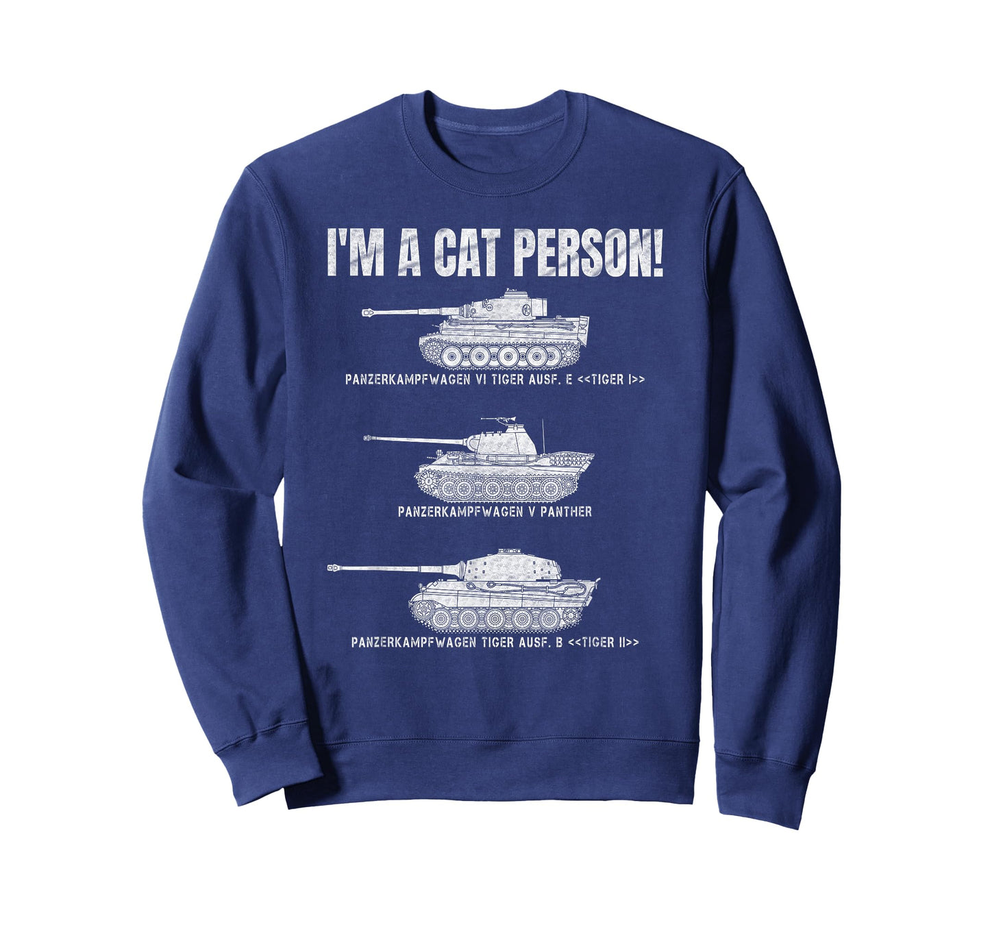 Panzer VI Tiger I German Panther Panzers Lover Cat Person T-Shirt