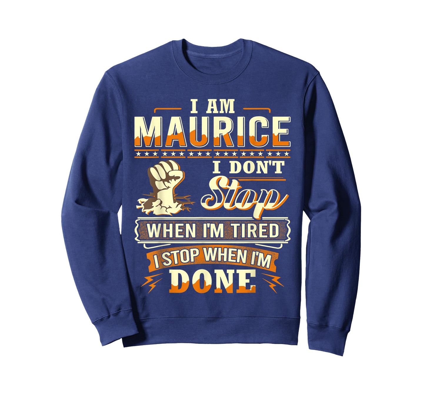 I am Maurice Shirt Personalized Maurice First Name T-Shirt
