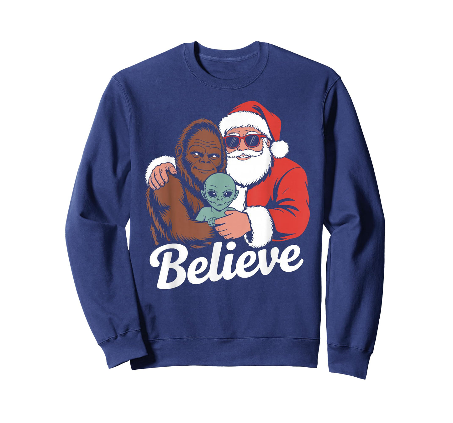 Believe Bigfoot Santa Alien Funny Christmas Sarcastic T-Shirt