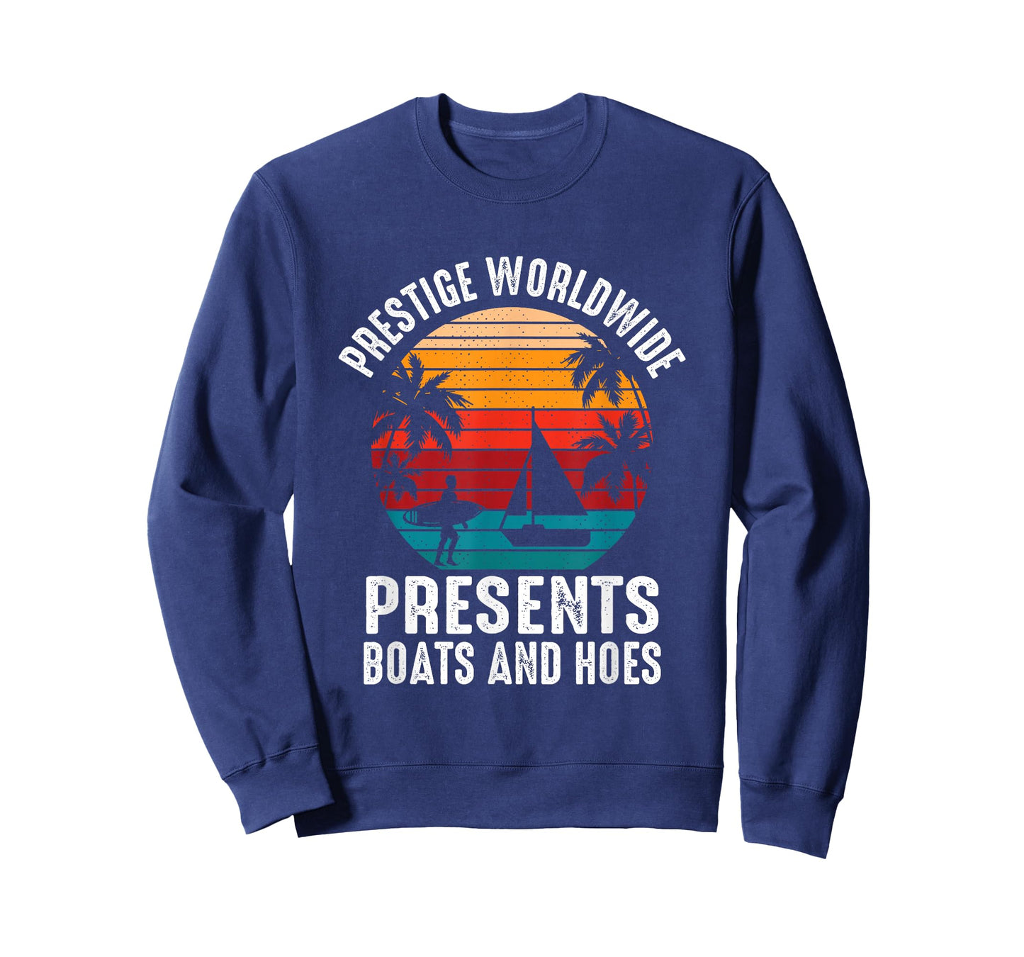 Prestige Worldwide Boats & Hoes T-Shirt