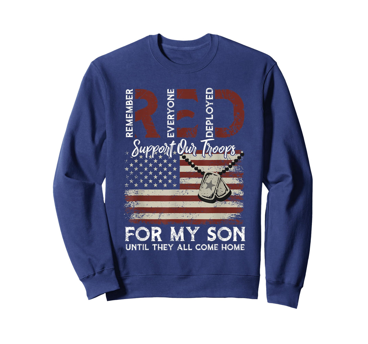 I Wear Red For My Son Remember Everyone, Red Friday Military T-Shirt