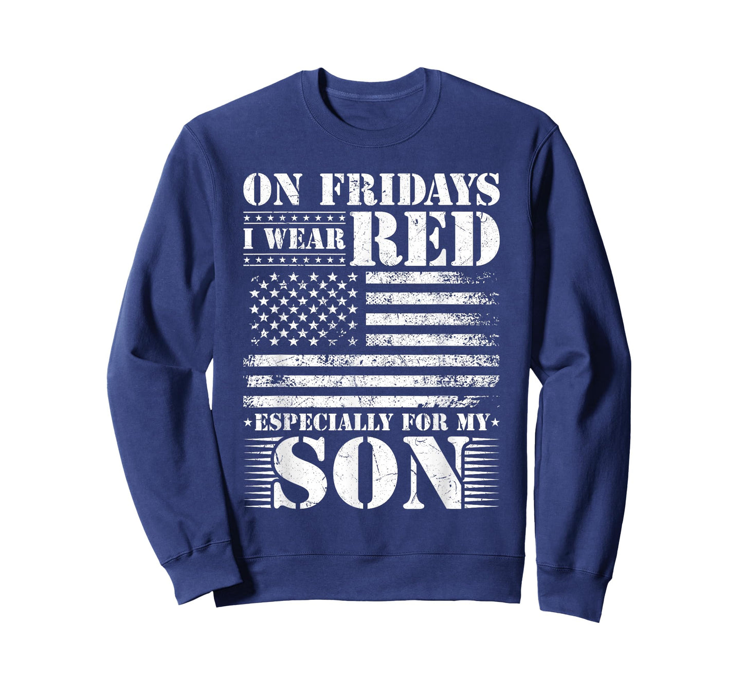 I Wear RED for my Son Remember Everyone Deployed RED T-Shirt