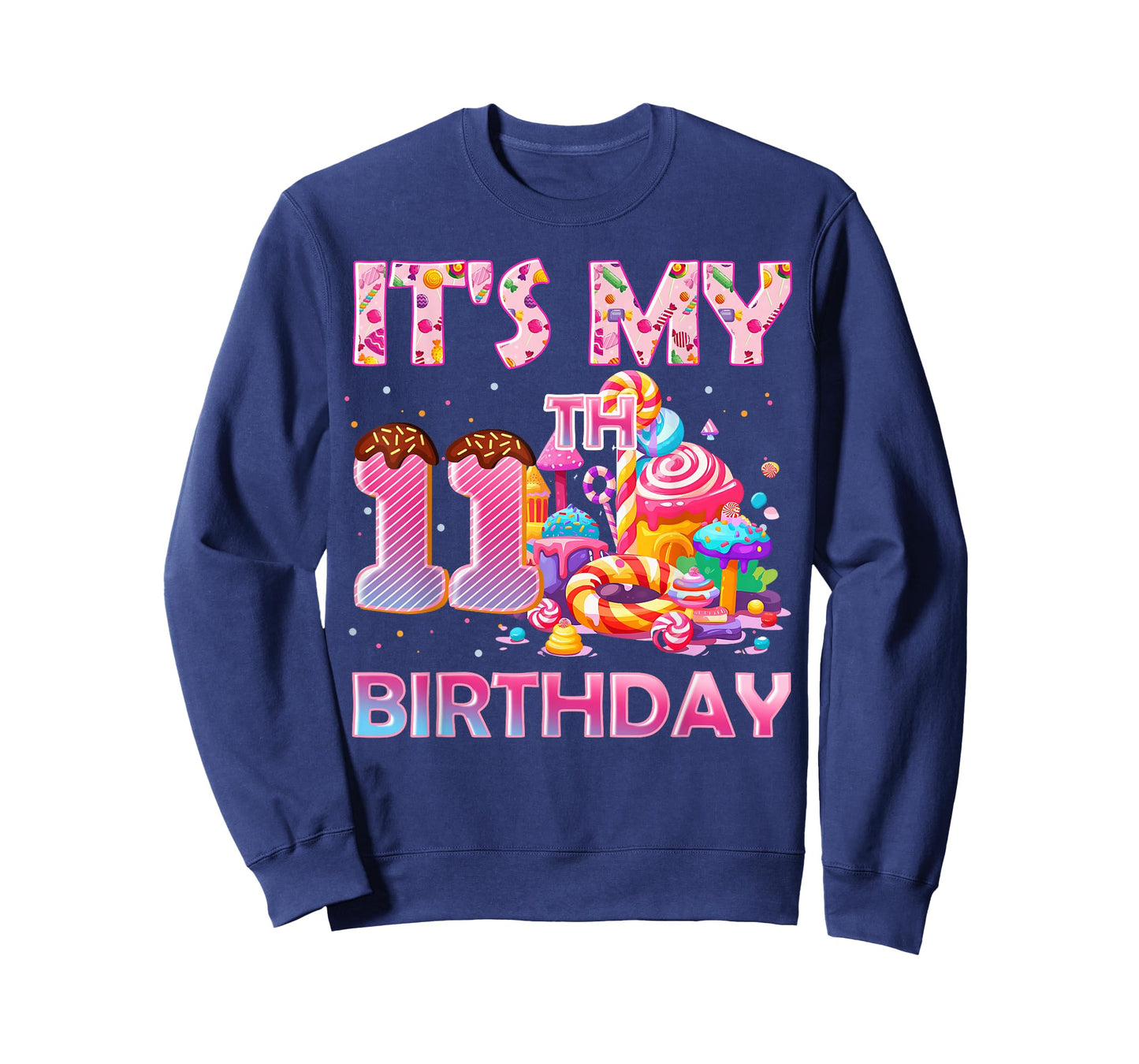It’s My 11th Birthday Sweet Candy 11 Years Old T-Shirt