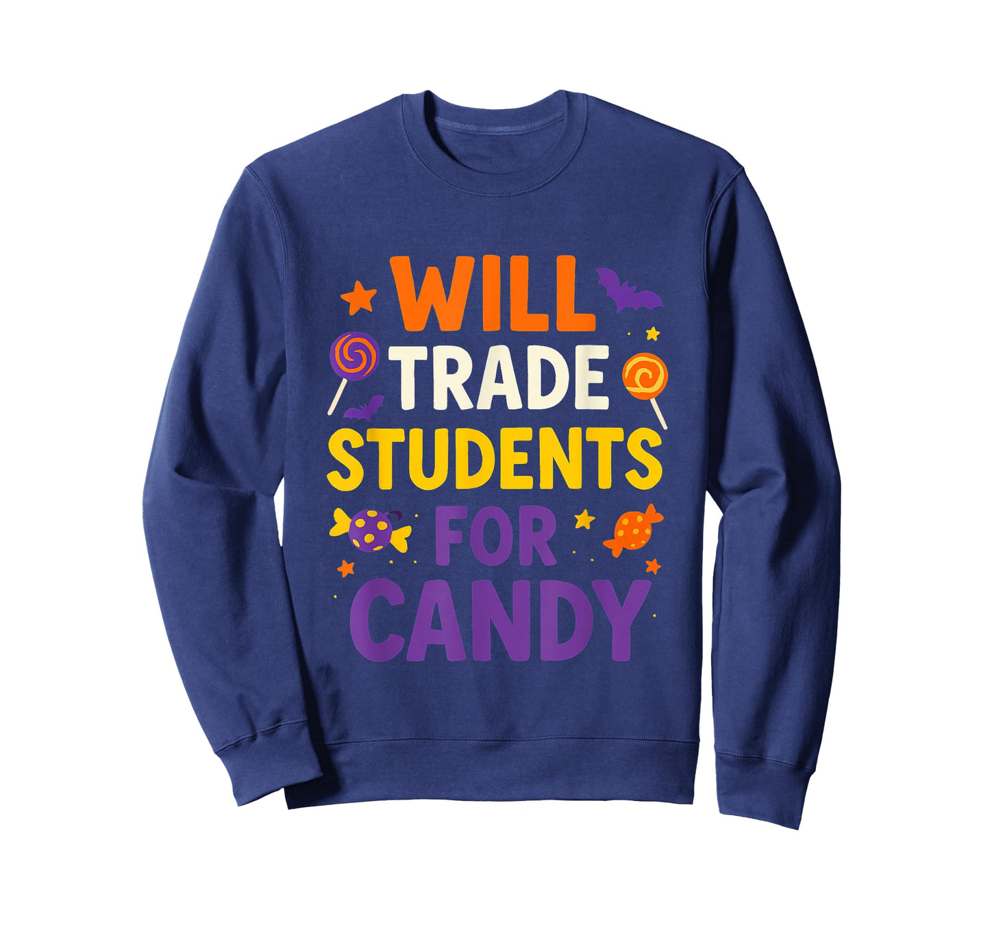 Will Trade Students for Candy Funny Quotes Halloween T-Shirt