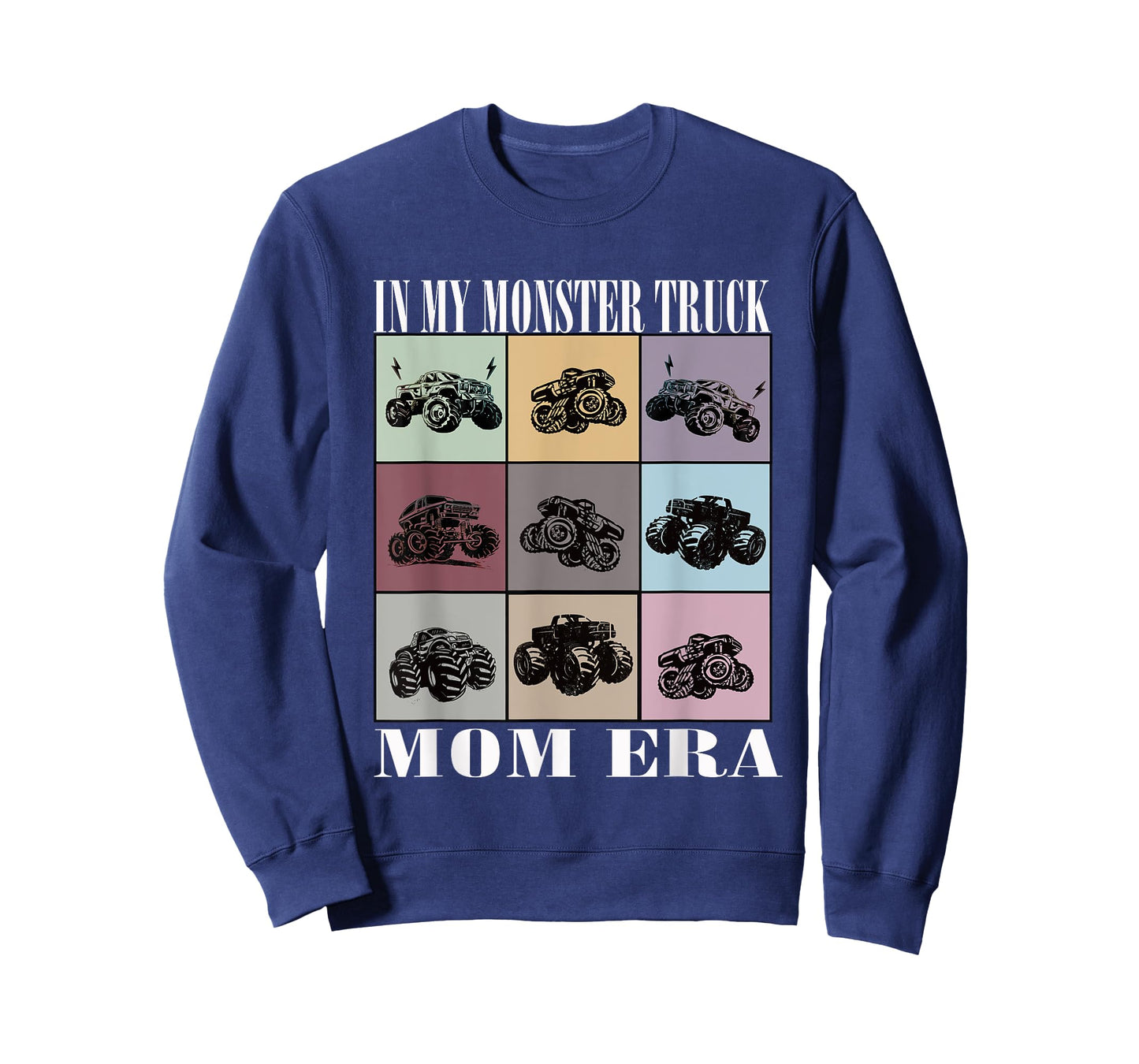 In My Monster Trucks Mom Era T-Shirt