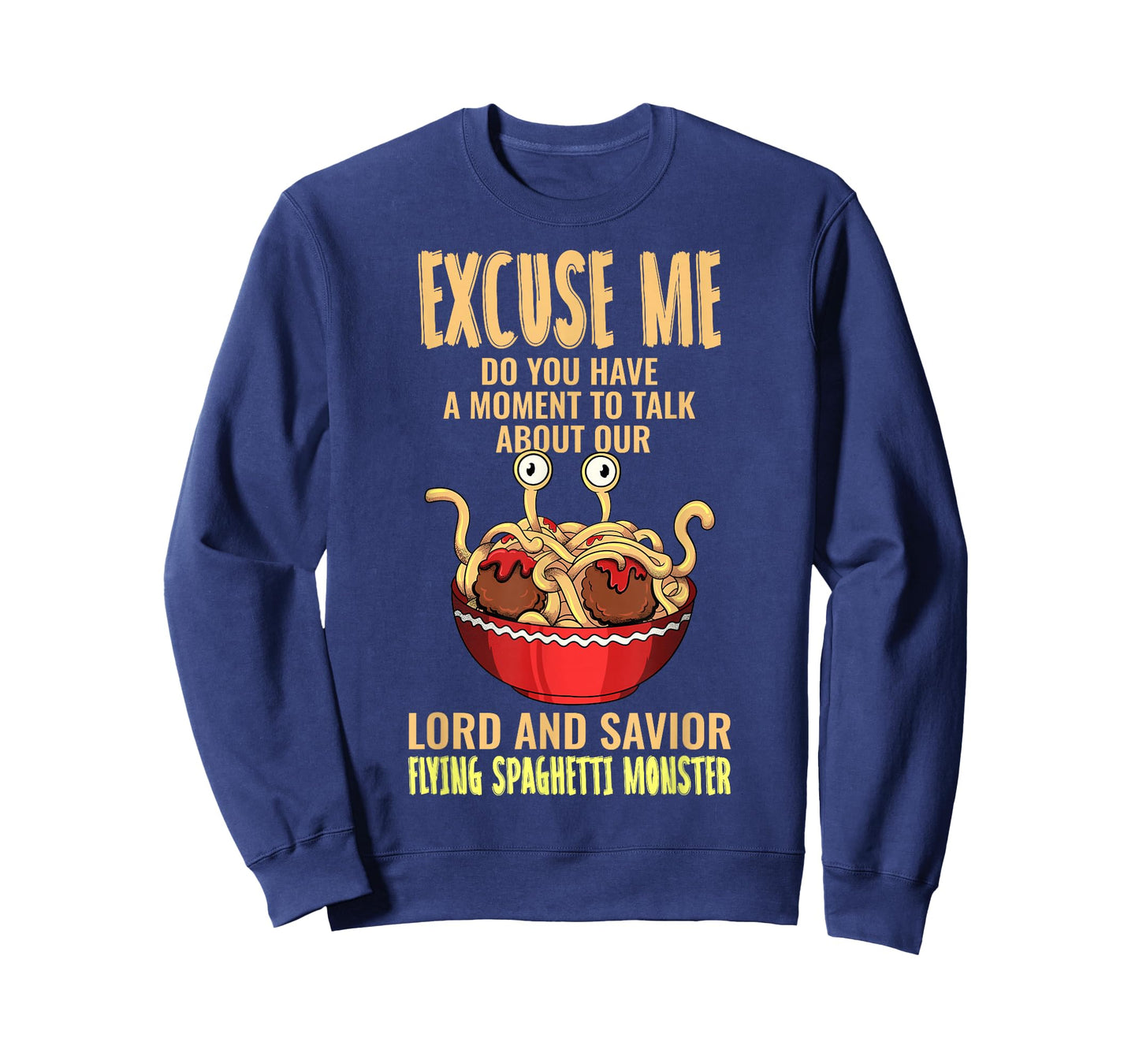 Flying Spaghetti Monster FSM Pastafari Pastafarian Excuse Me T-Shirt