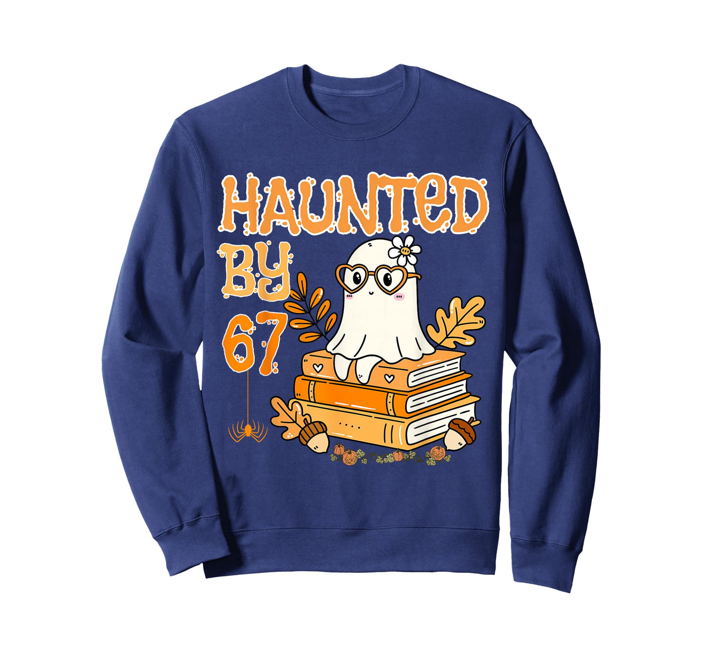 Haunted by 67 Funny Reading Ghost and Pumpkin Halloween T-Shirt