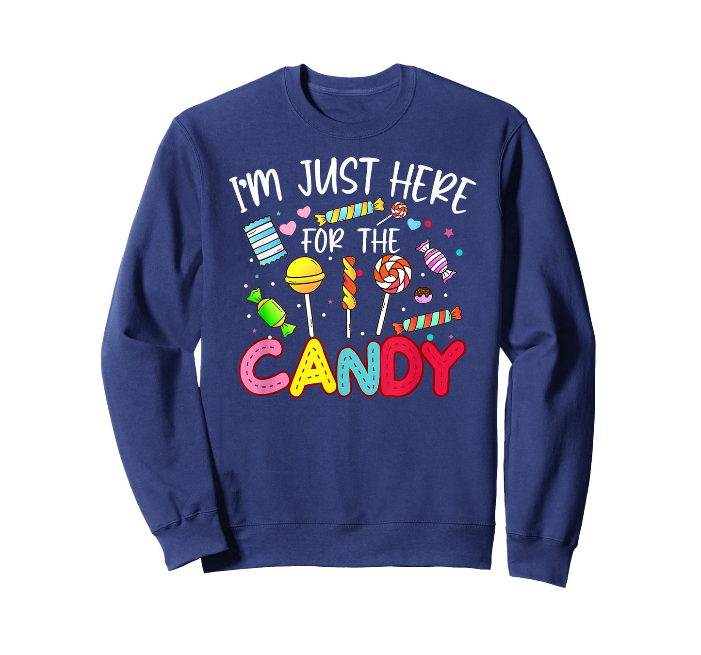 I'm Just Here For The Candy T-Shirt Halloween Gifts T-Shirt