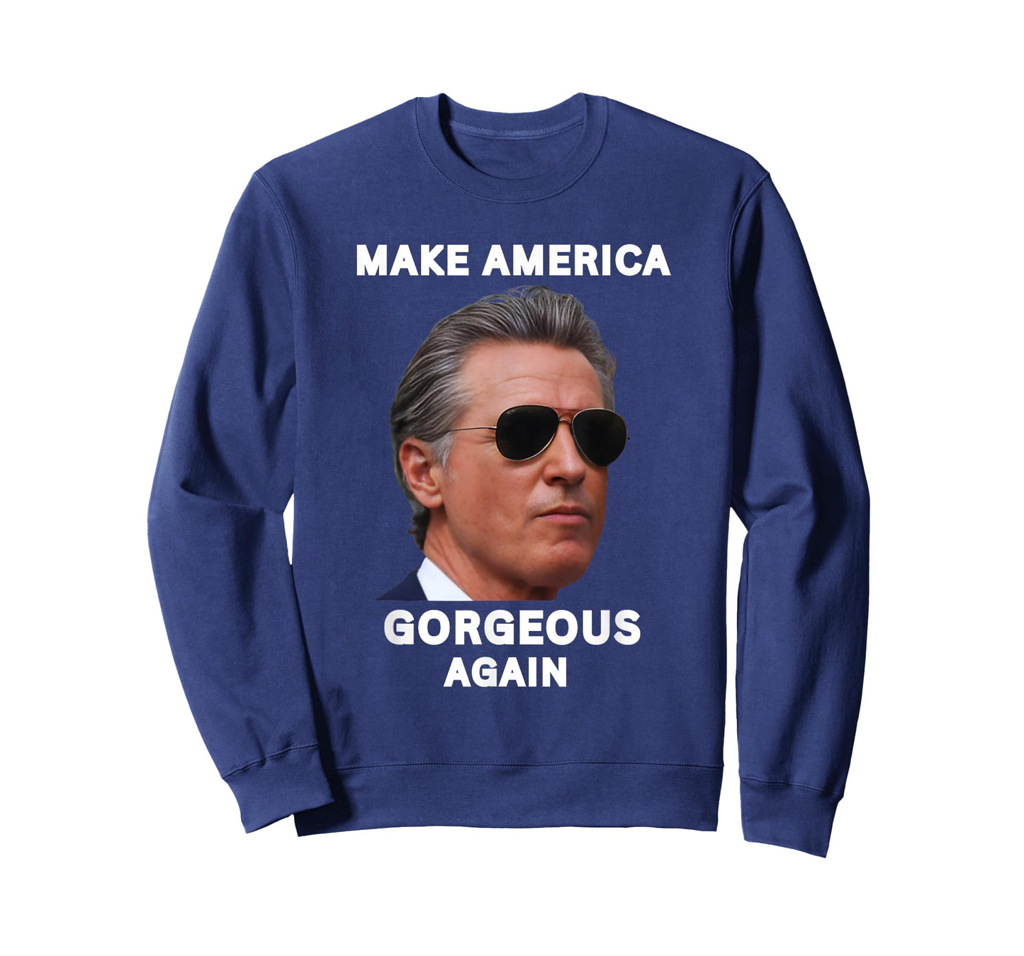 Make America Gorgeous Again Gavin Newsom Trolling Trump Meme T-Shirt