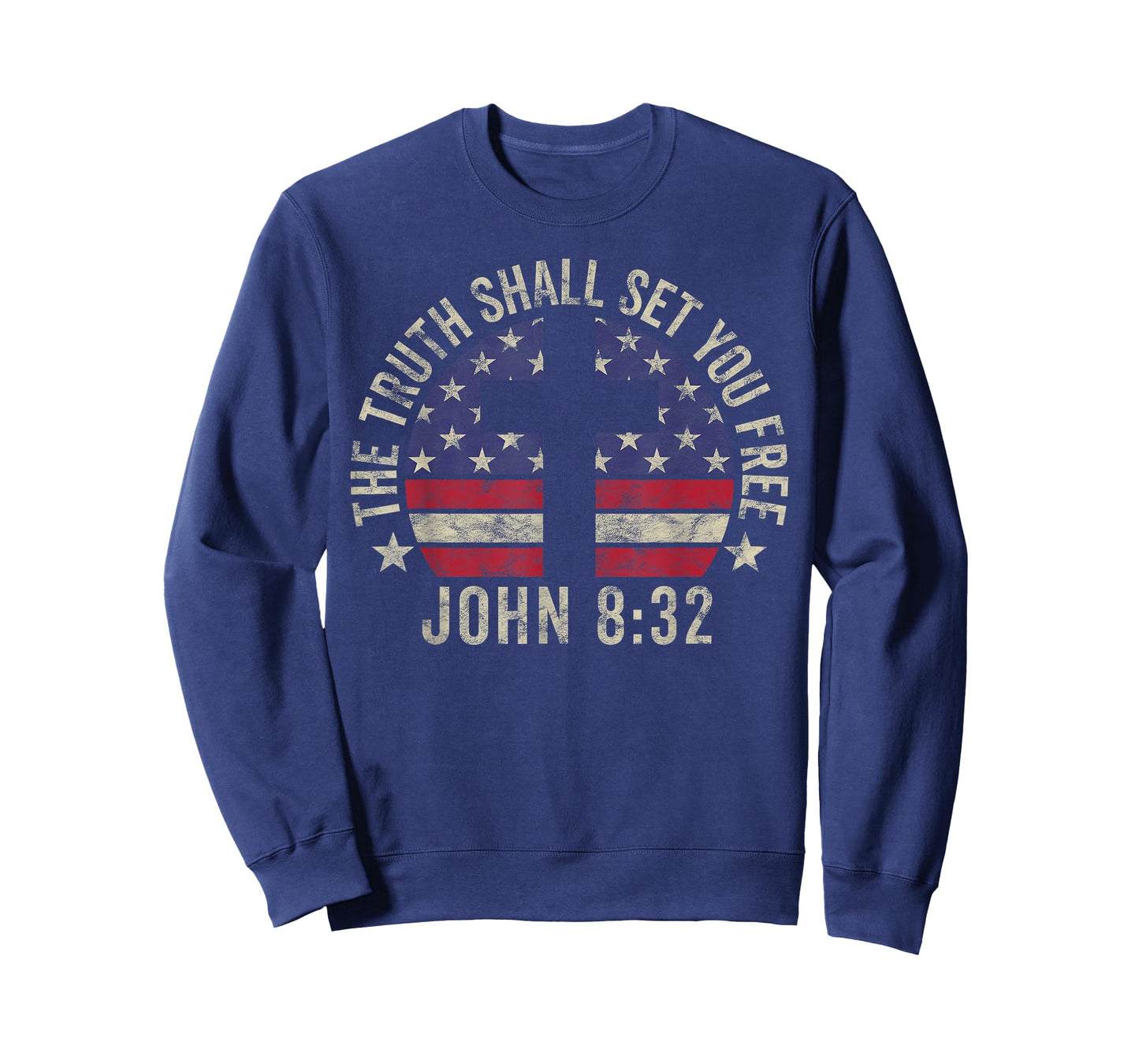 Christian Patriotic Gift John 8:32 Truth Shall Set You Free Women Kids Men T-Shirt
