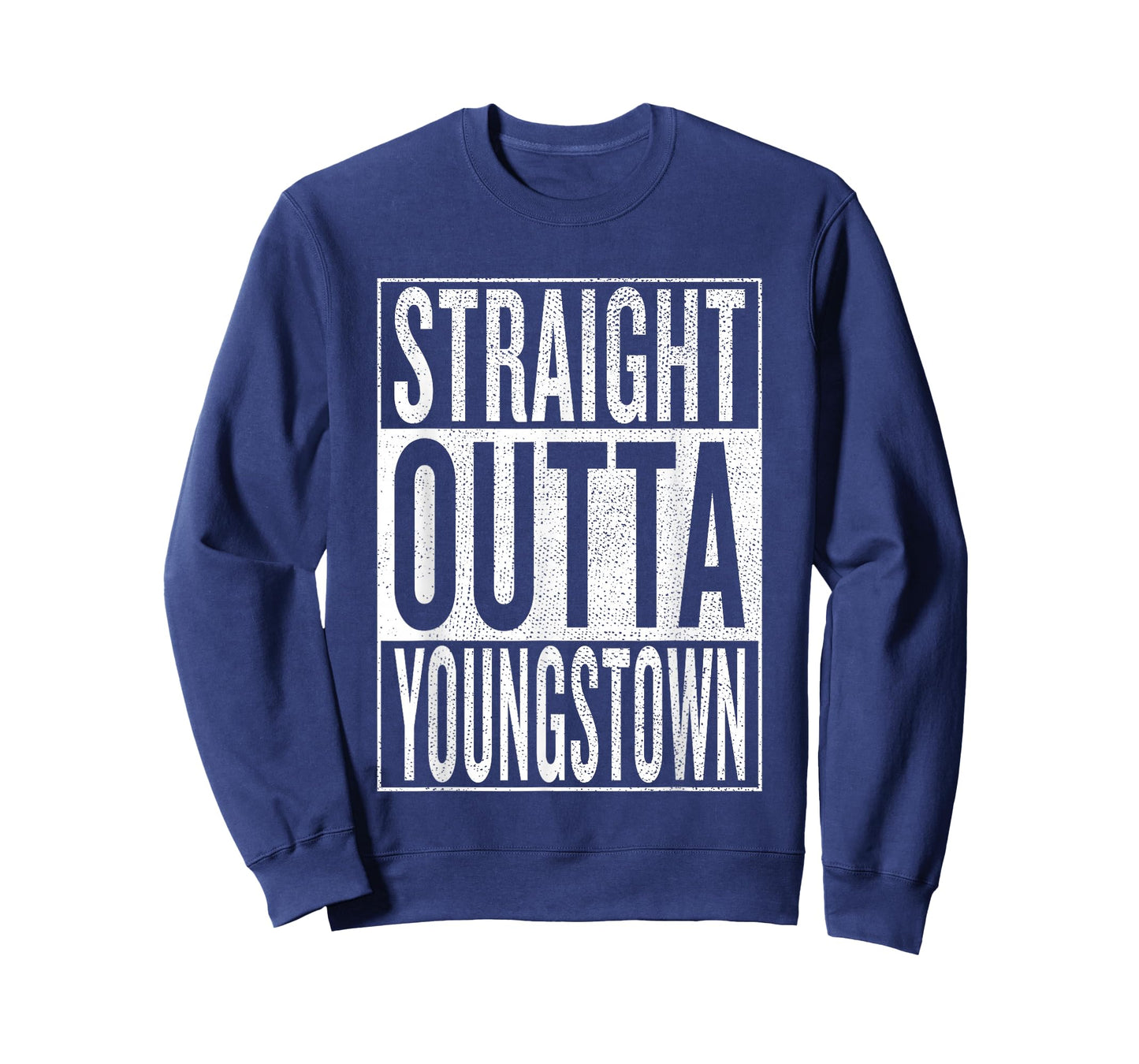 Straight Outta Youngstown Great Travel & Gift Idea T-Shirt T-Shirt