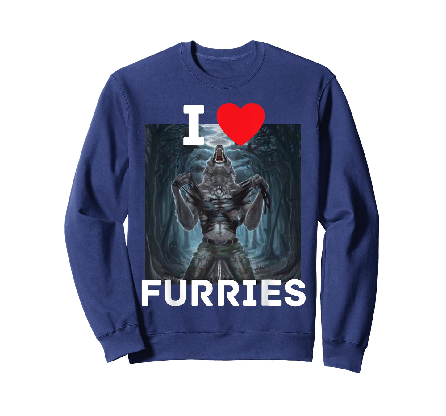 I Heart Furries Funny Cringe Alpha Werewolf Wolf Meme T-Shirt