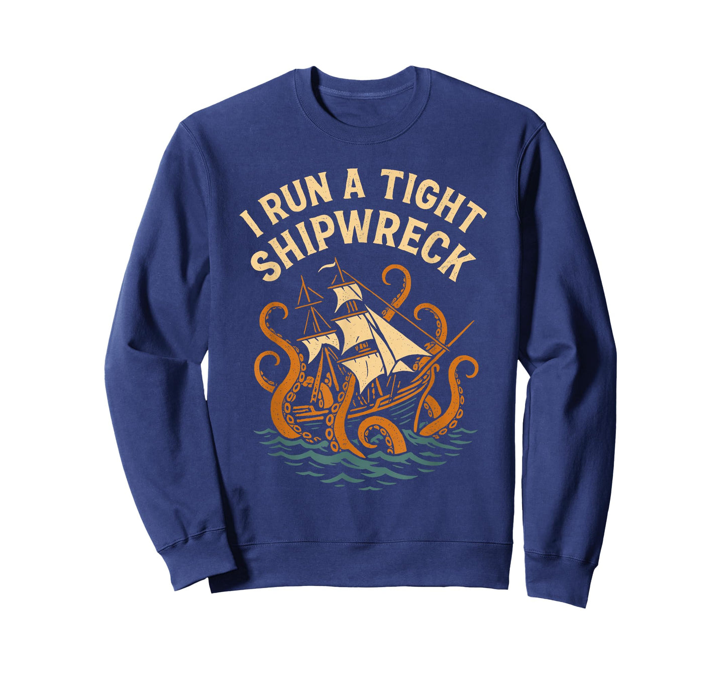 I Run a Tight Shipwreck Vintage Nautical T-Shirt