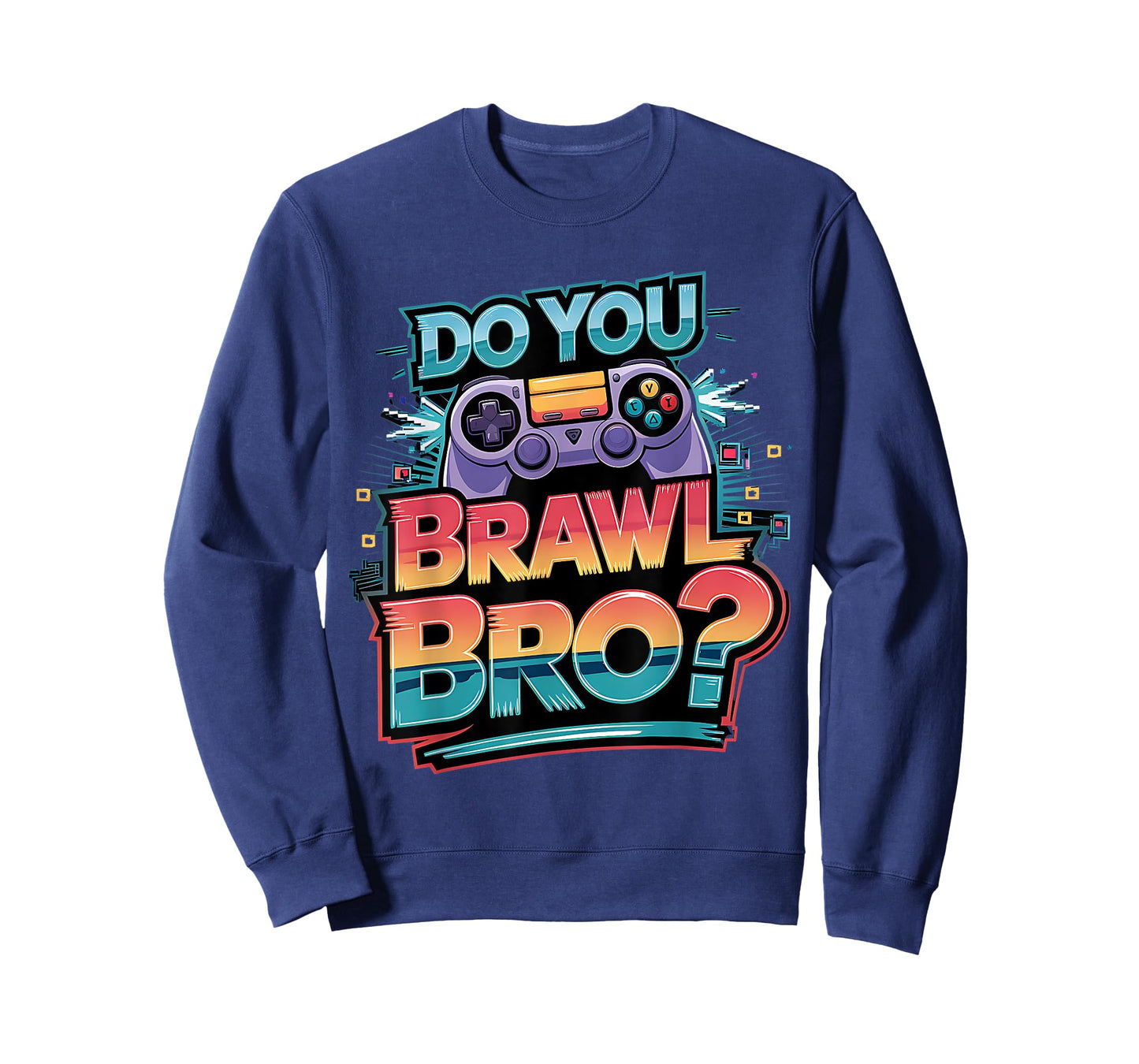I Don't Have Time I Have To Brawl Showdown Stars Funny Gamer T-Shirt