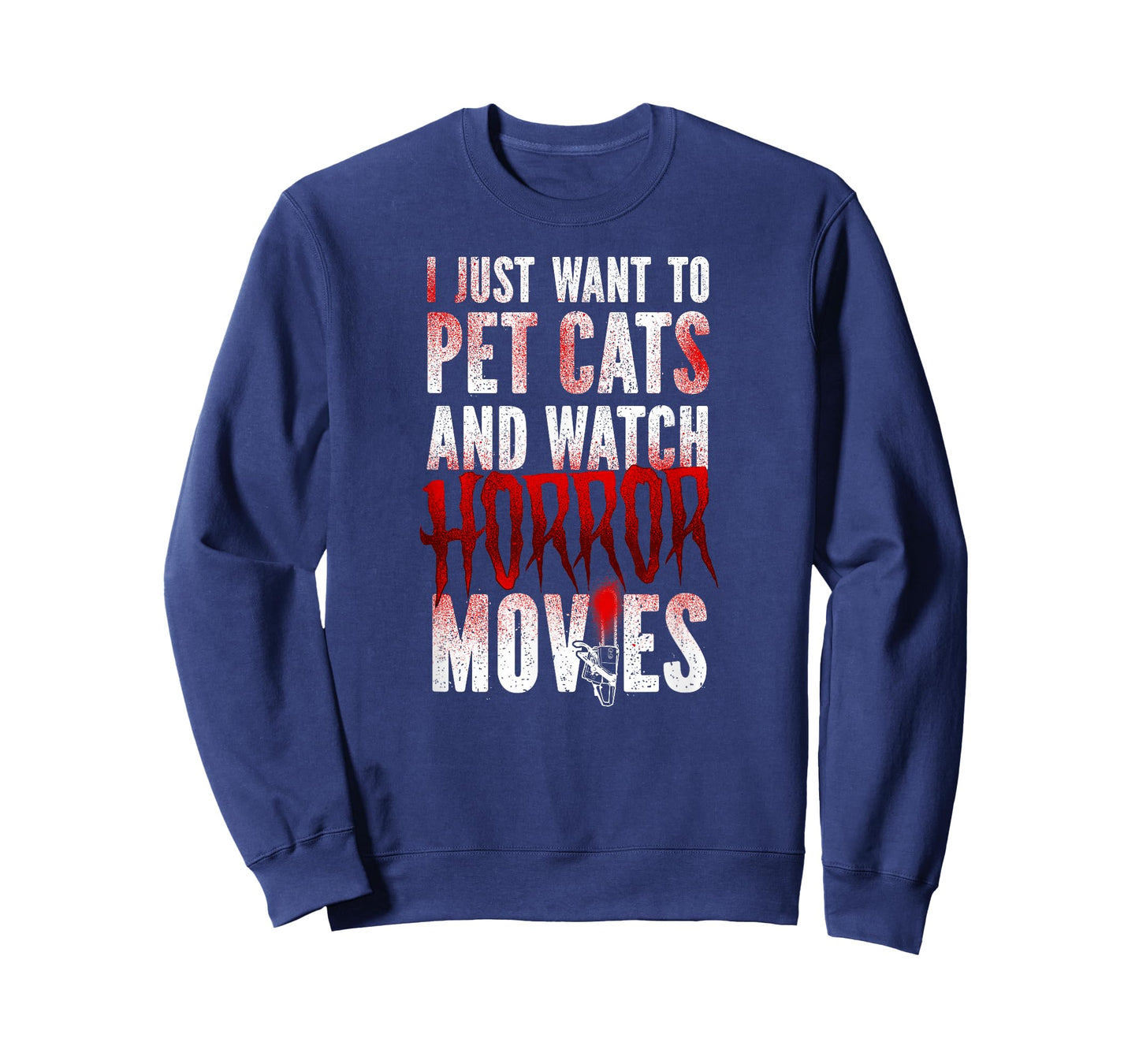 Scary Horror Movie I Just Want To Pet Cats And Watch T-Shirt