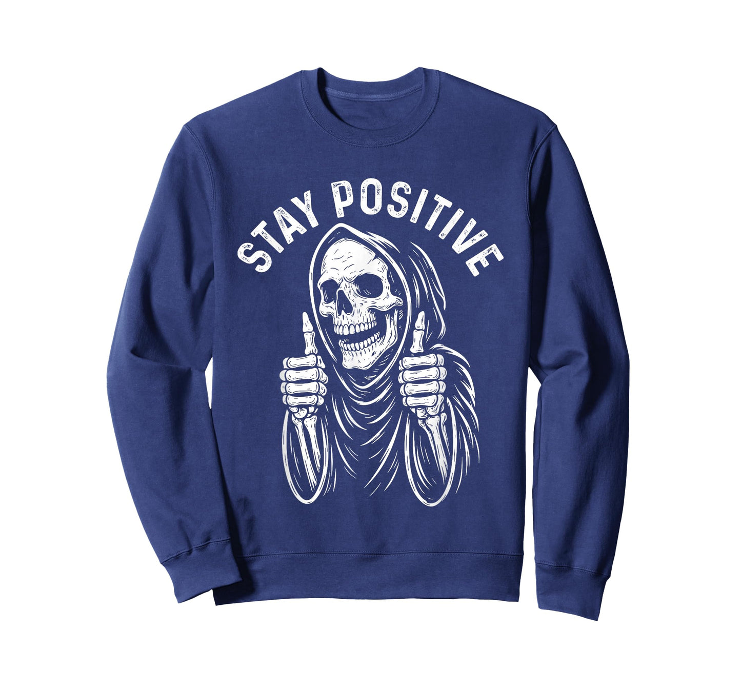 Stay Positive - Spooky Motivational Halloween Skeleton T-Shirt
