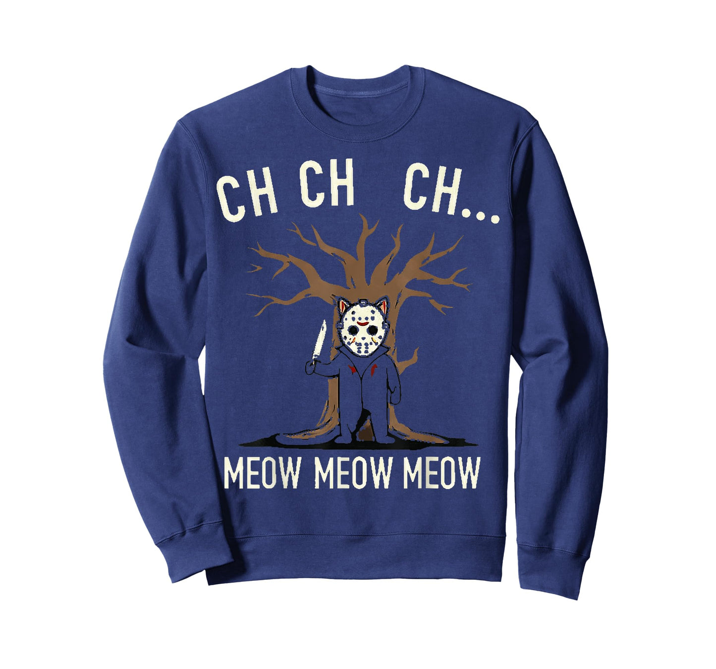 Ch Ch Ch Meow Meow Meow - Cat Movie Horror T-Shirt