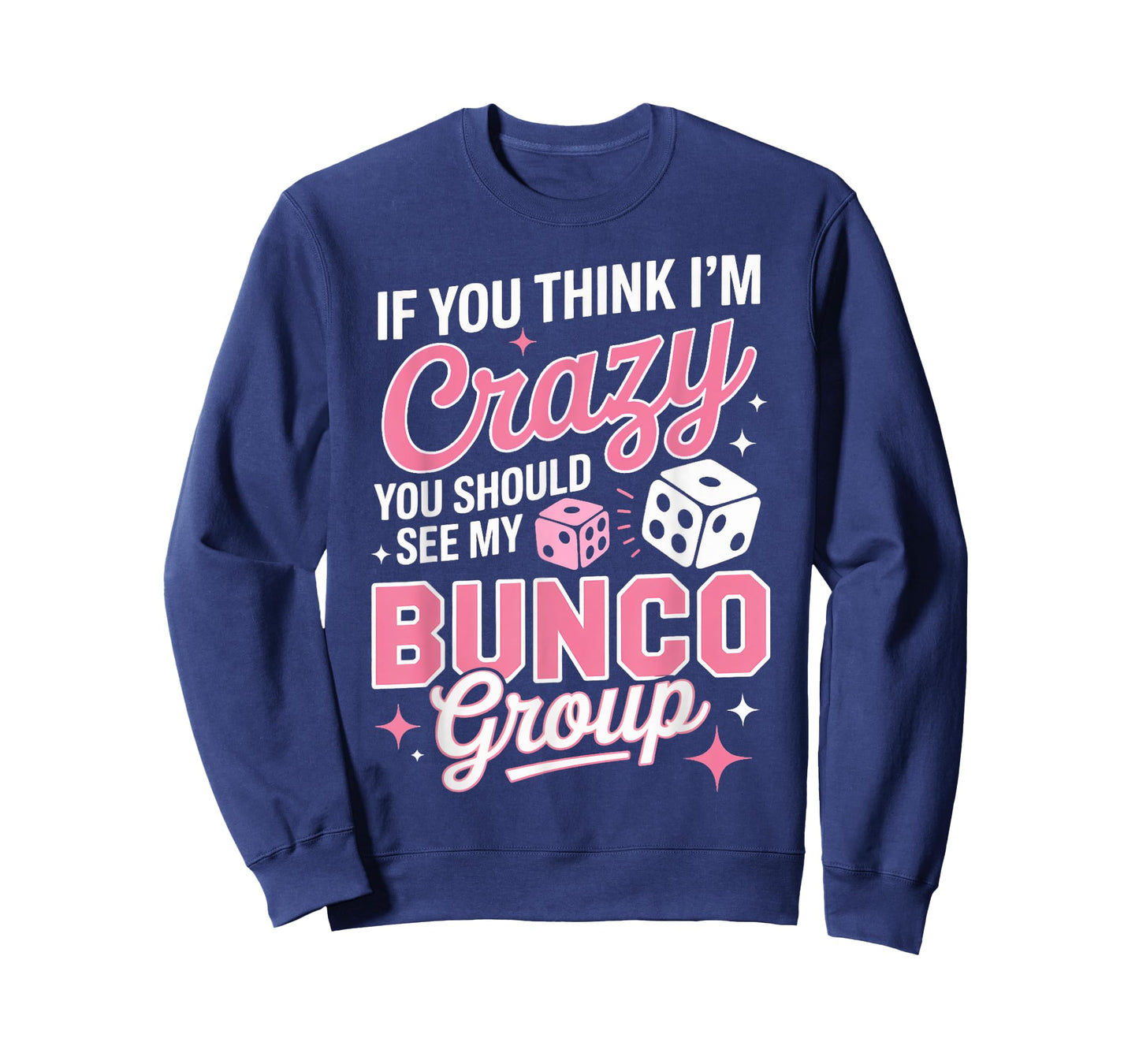 See My Bunco Group Bunco Night Bunco Lover Dice Game Bunco T-Shirt