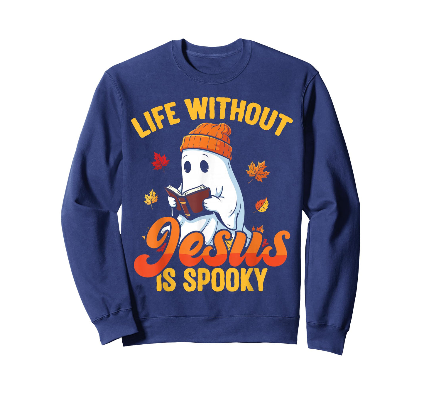Life Without Jesus is Spooky Christian Ghost Fall Halloween T-Shirt