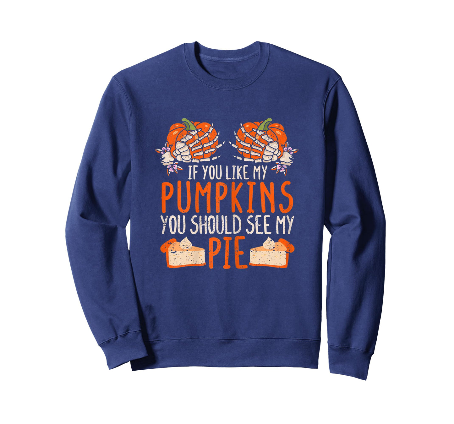 Womens Halloween Boob If You Like My Pumpkins You Should See My Pie T-Shirt