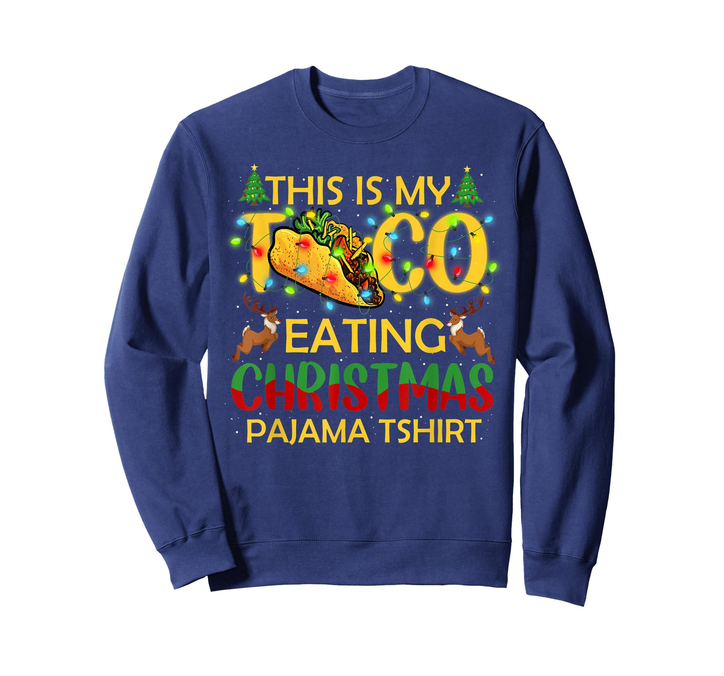 This Is My Christmas Pajama Funny Tacos Lover T-Shirt
