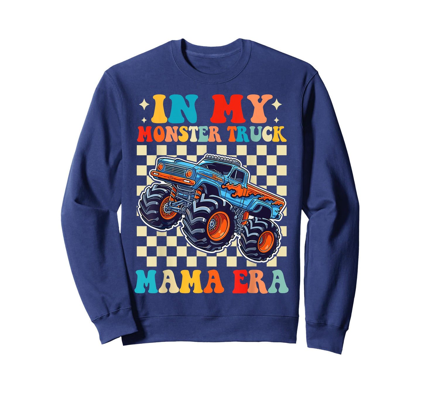 Monster Truck Mama Monster Trucks Lovers Family Birthday T-Shirt