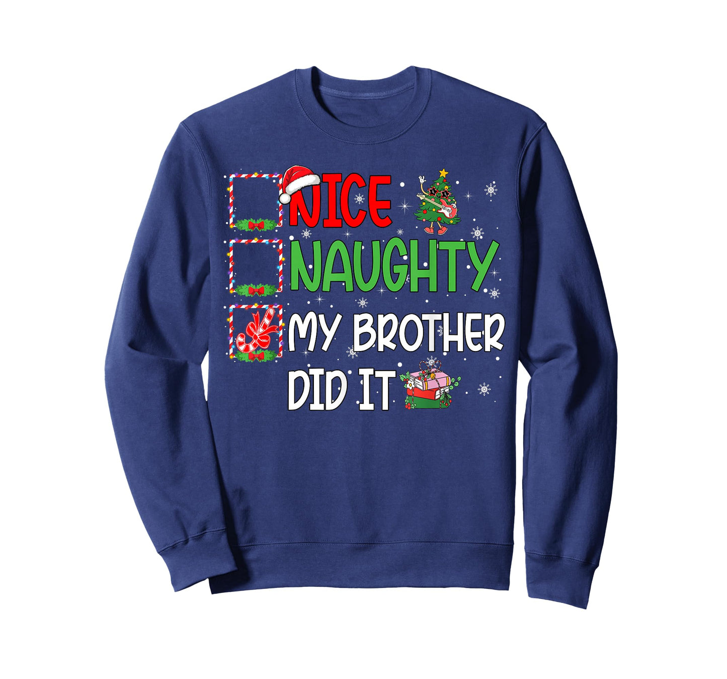 Nice Naughty Brother Did It Xmas Family Boys Girls Christmas T-Shirt