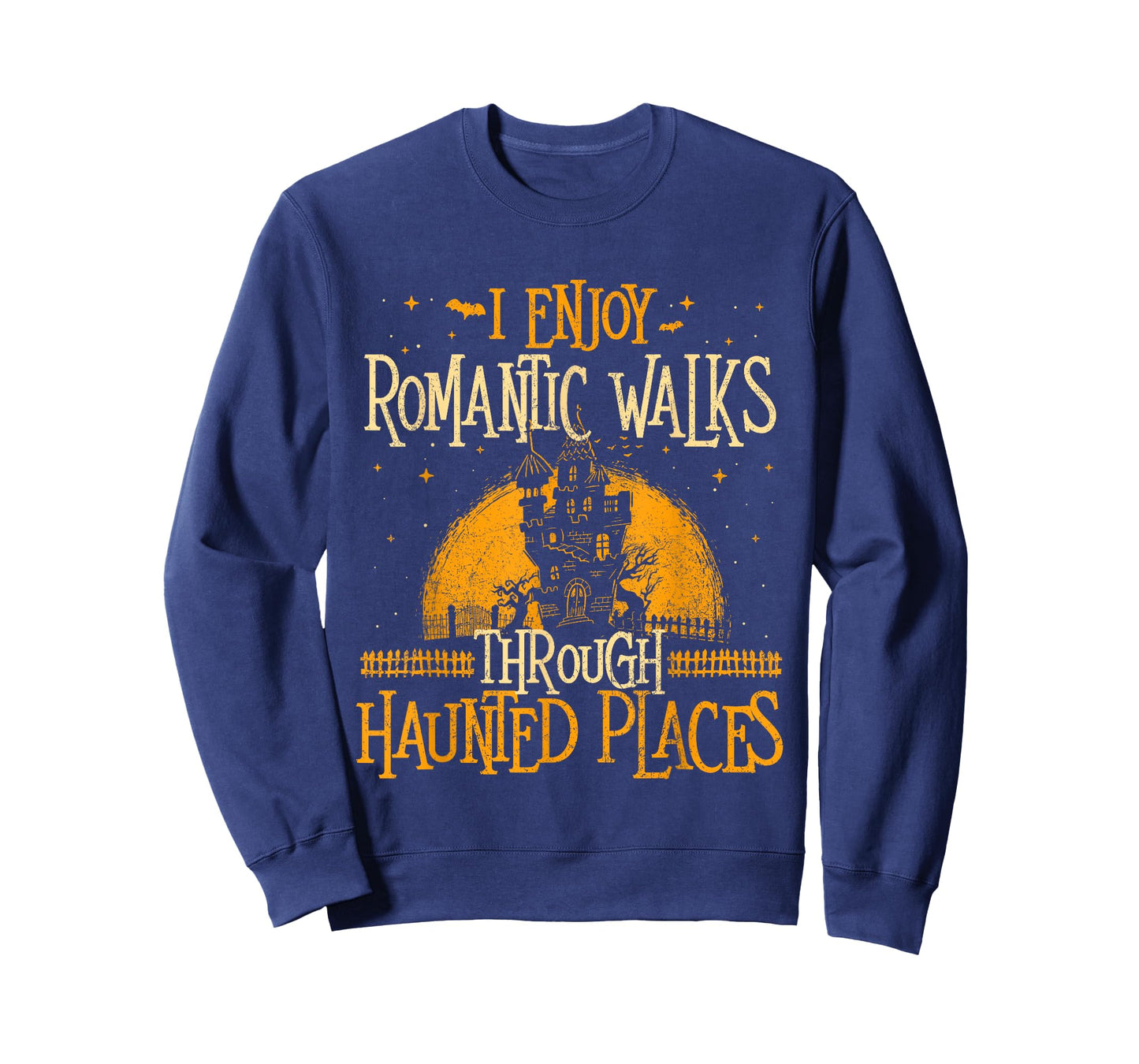 I Enjoy Romantic Walks Through Haunted Places - Ghost Hunter T-Shirt