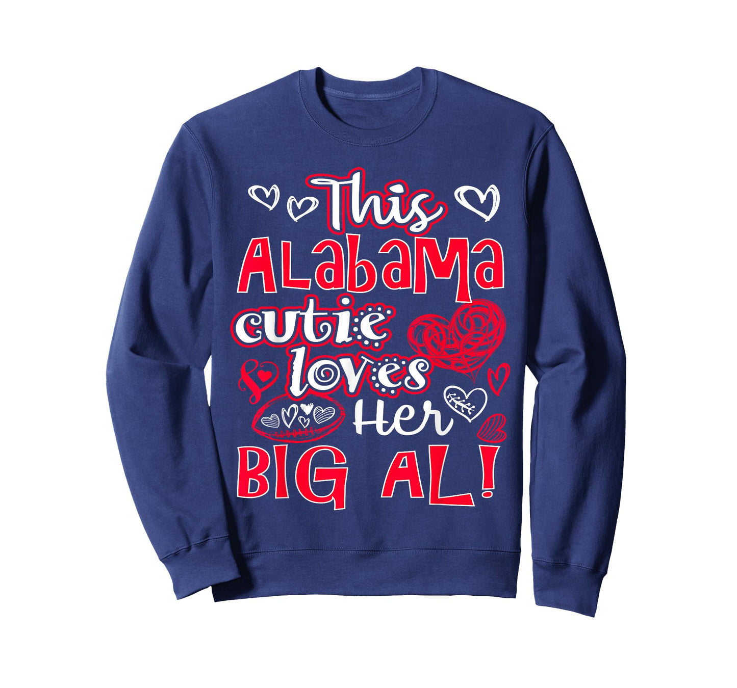 This Alabama Cutie Loves Her Big Al! Fun Football Tshirt T-Shirt