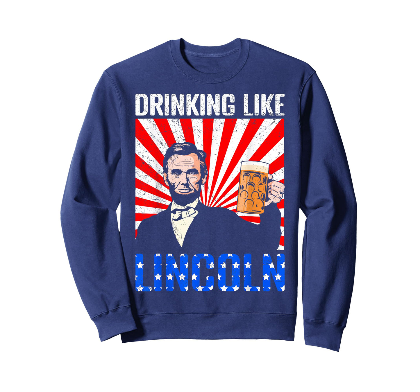 USA President Drinking like Lincoln Independence Merica T-Shirt